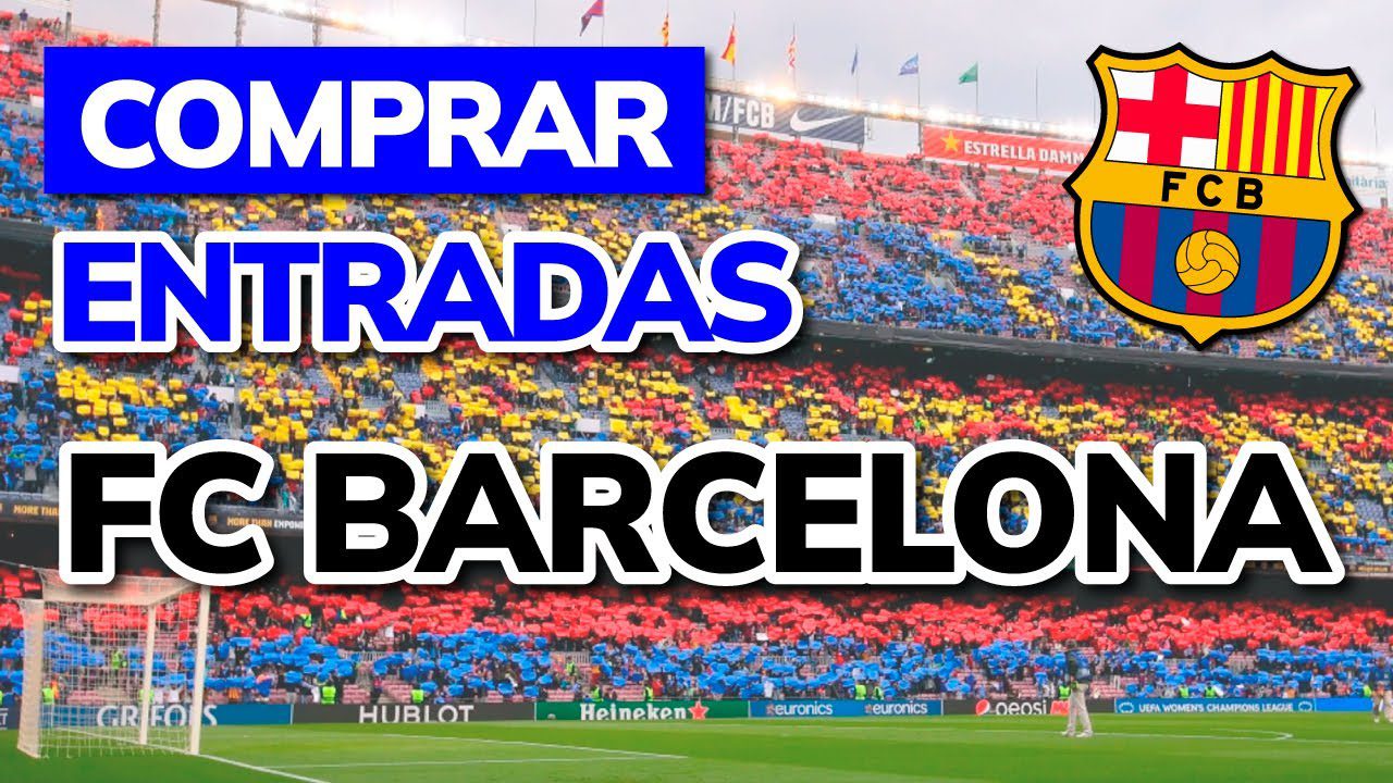 precio entradas futbol club barcelona