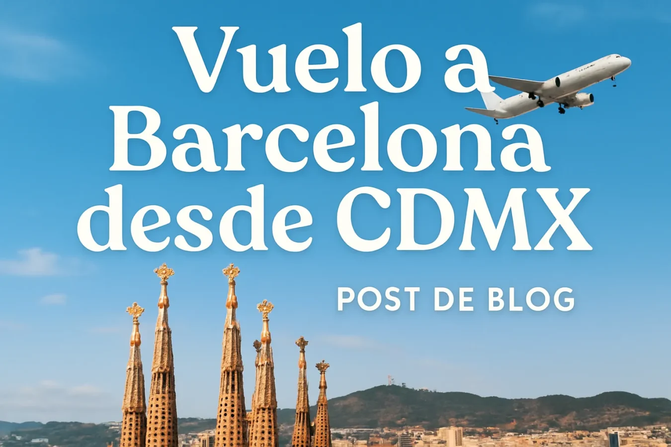 vuelo a barcelona desde cdmx