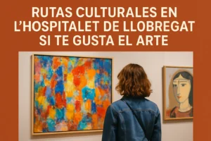 rutas-culturales-en-LHospitalet-de-Llobregat-si-te-gusta-el-arte - Barcelona Noticias 24h rutas culturales en L'Hospitalet de Llobregat si te gusta el arte