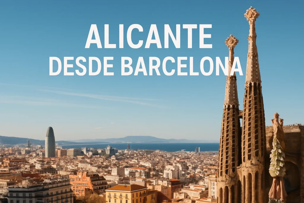 alicante desde barcelona