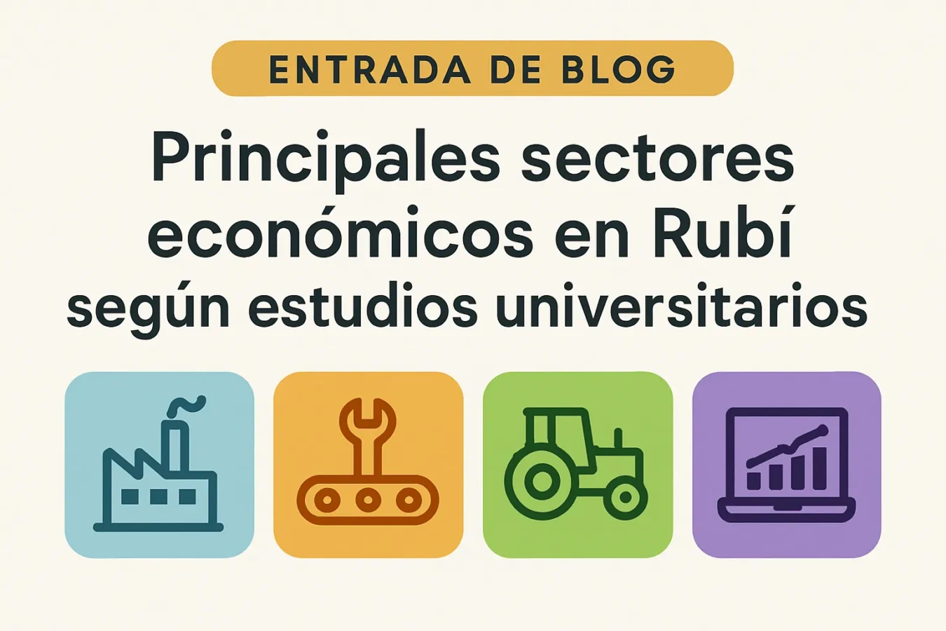principales-sectores-economicos-en-Rubi-segun-estudios-universitarios - Barcelona Noticias 24h principales sectores económicos en Rubí según estudios universitarios