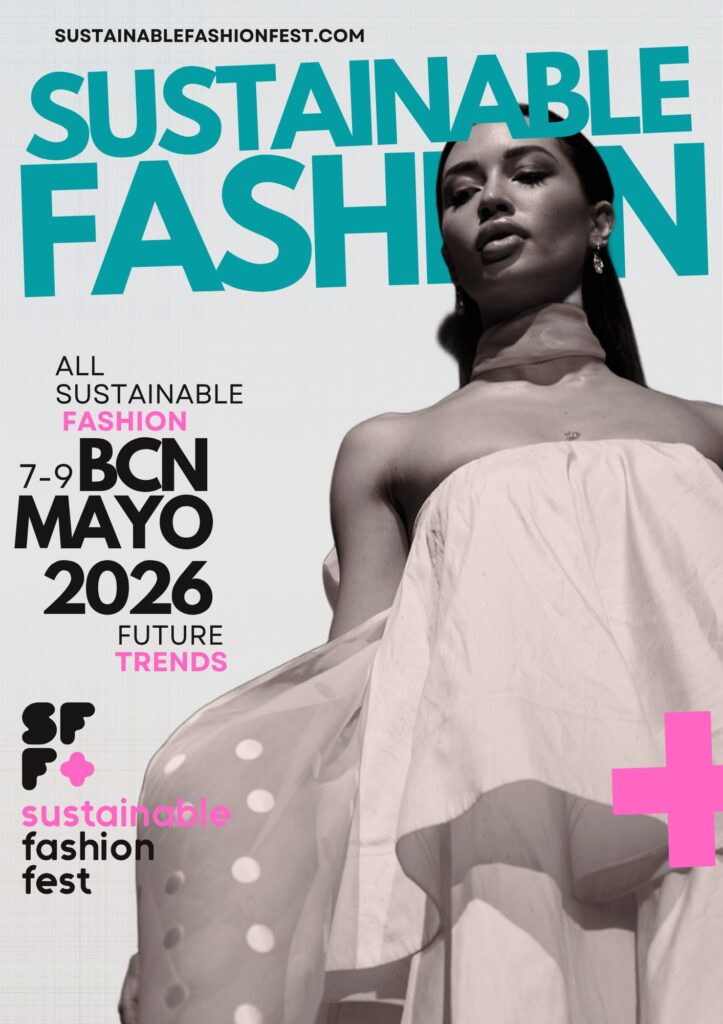 Poster for Sustainable Fashion Fest; features a model in grayscale with bold teal 'SUSTAINABLE FASHION' lettering and event dates in black.