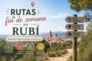 rutas de fin de semana por Rubí