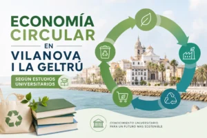 economía circular en Vilanova i la Geltrú según estudios universitarios
