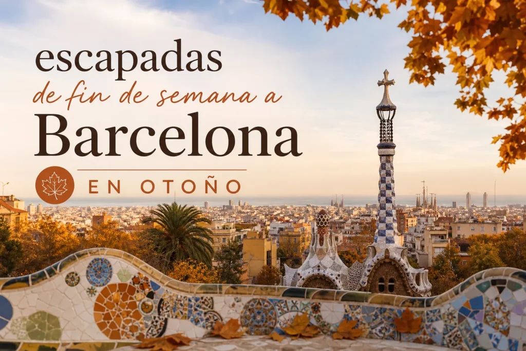escapadas de fin de semana a Barcelona en otoño